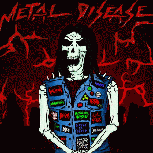 Metal Disease : Deadly Attack